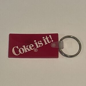 Coca Cola Keychain‎ "Coke Is It" Plastic Keychain 1980s